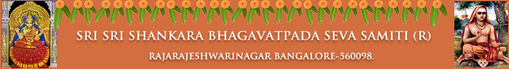 SRI SRI SHANKARA BHAGAVATPADA SEVA SAMITI (R)